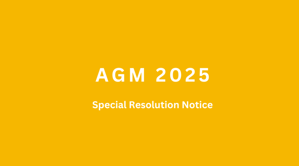 AGM 2025: Special Resolution Notice